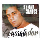 Cd Elymar Santos - Avassalador Elymar
