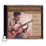 Cd Enúbio Queiroz - Solos De Viola Caipira - Viola Refinada 
