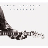Cd Eric Clapton - Slowhand (duplo)