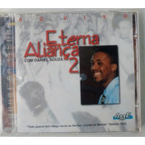 Cd Eterna Aliança 2 - Daniel Souza - Lacrado 