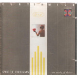 Cd Eurythmics - Sweet Dreams (