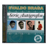 Cd Evaldo Braga - Serie Autografos