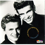 Cd Everly Brothers,the Dreaming
