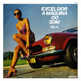 Cd Excelsior - A Máquina Do