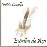 Cd Fábio Caiaffa - Espelho Da