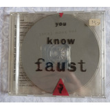 Cd Faust - You Know