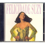 Cd Felicidade Suzy - Felicidade Suzy - 1994