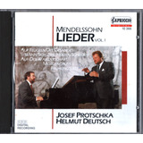 Cd Felix Mendelssohn Lieder Josef Protschka