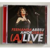 Cd Fernanda Abreu - Amor Geral (a)live (2020) - Lacrado Fabr