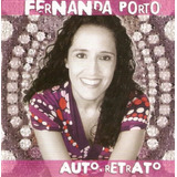 Cd Fernanda Porto Auto Retrato