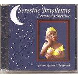 Cd Fernando Merlino Serestas Brasileiras (piano