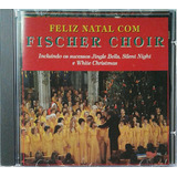 Cd Fischer Chore Feliz Natal Impecável