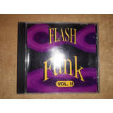 Cd Flash Funk Vol.2 ( Montagens, Raps E Bases )
