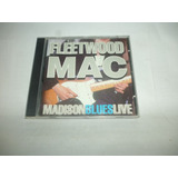 Cd Fleetwood Mac Madison Blues Live 1994 Importado E.e.c