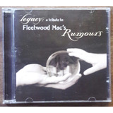 Cd Fleetwood Mac Rumours, Legacy A Tribute 1998 Impecável