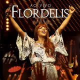 Cd Flor De Lis - Ao Vivo - Original - Lacrado
