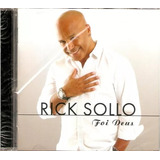 Cd Foi Deus - Rick Sollo