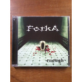 Cd Forka - Enough - Metal Nacional