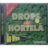 Cd  Forró : Drops  De  Hortelã  -  Novo E Lacrado - B114
