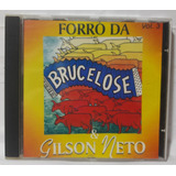 Cd Forró Da Brucelose & Gilson Neto - Vol. 3