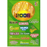 Cd Forrózão 2006 - Novo E Lacrado - B152b173