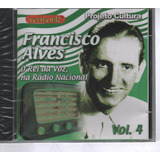 Cd Francisco Alves Vl.4 O Rei