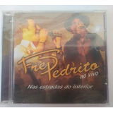 Cd Fred & Pedrito,nas Estradas Do
