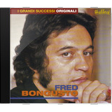 Cd Fred Bongusto I Grandi Successi Originali Novo Lacr Orig