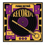 Cd Funk Retrô - Recorda