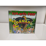 Cd Furacão 2000 - Tornado Muito Nervoso