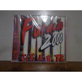 Cd Furacão 2000 Gigante Funk Chapa Quente Lacrado