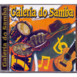 Cd Galeria Do Samba - Vol.1