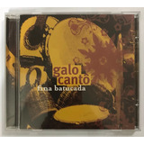 Cd Galocantô - Fina Batucada (2006)