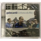 Cd Galocantô - Lirismo Do Rio - Lacrado