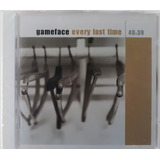 Cd Gameface - Every Last Time - Import. Lacrado C/ Bar Code