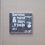 Cd Garotos Podres & Albert Fish