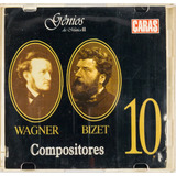 Cd Gênios Da Música Ii 2 Compositores Wagner Bizet 10 Caras