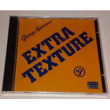Cd George Harrison - Extra Texture (lacrado)