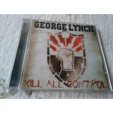 Cd George Lynch - Kill All