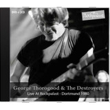 Cd George Thorogood The Destroyers Live At Ro Novo Lacr Orig