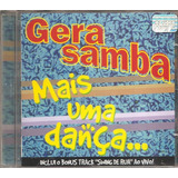 Cd Gera Samba (mais Uma Danca