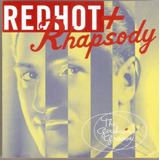 Cd Gersh Redhot + Rhapsody -