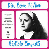Cd Gigliola Cinquetti - Dio, Come Ti Amo (1967) (mono)