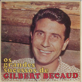 Cd Gilbert Becaud - Os Grandes