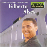 Cd Gilberto Alves - Raízes Do