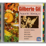 Cd Gilberto Gil - Aquele Abraço - Original E Lacrado