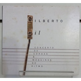 Cd Gilberto Gil - Concerto De