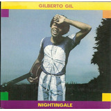 Cd Gilberto Gil - Nighingale -