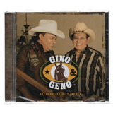 Cd Gino E Geno - To Bonito Ou Não To - 2017 Original Lacrado