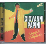 Cd Giovani Papini - Reggae Tropical